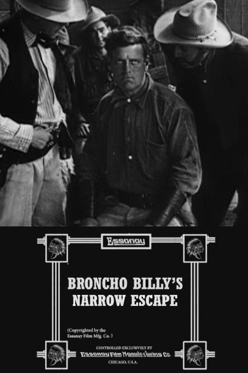 Broncho Billy's Narrow Escape 1912 official movie poster