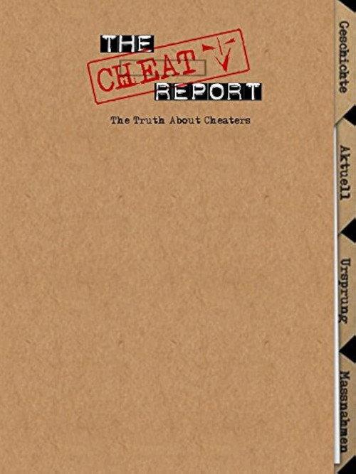 The Cheat Report 2006 official movie poster