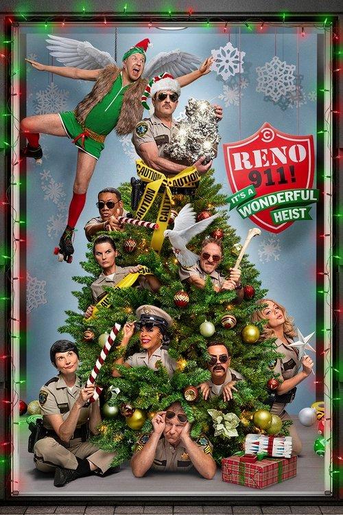 Reno 911!: It's a Wonderful Heist 2022 official movie poster
