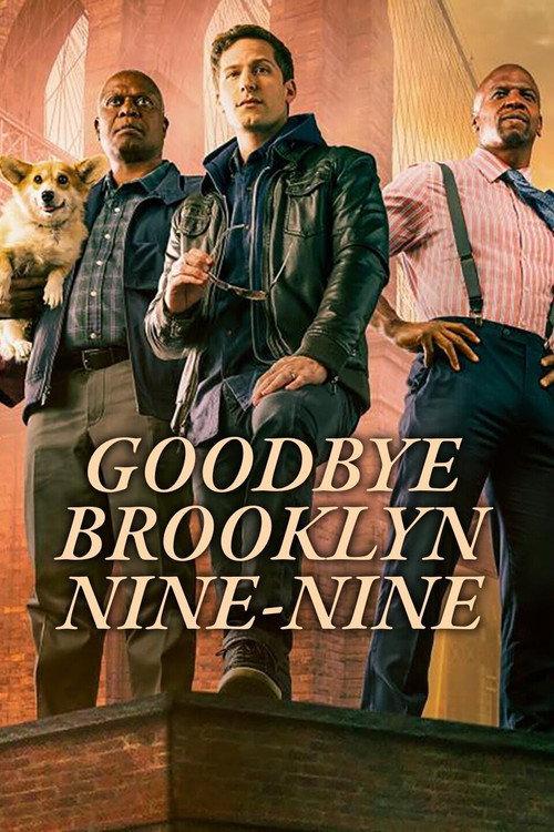 Goodbye Brooklyn Nine-Nine 2022 official movie poster