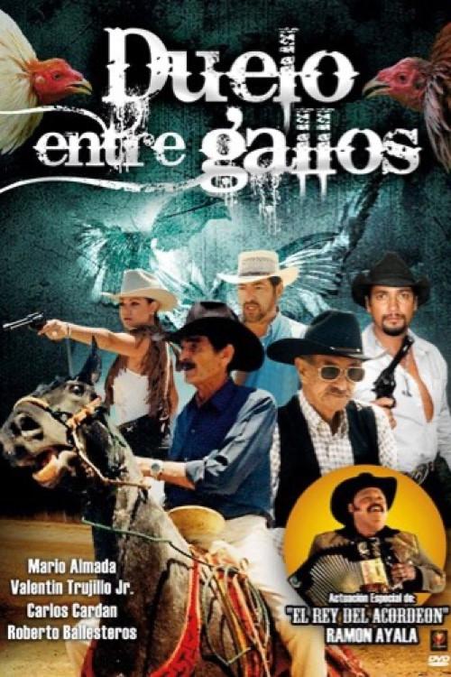 Duelo entre gallos 2008 official movie poster