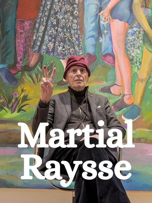Martial Raysse 2026 official movie poster