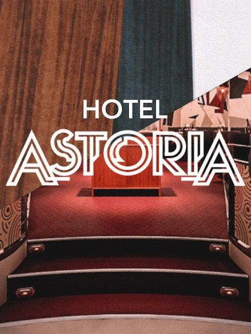 Hotel Astoria official movie poster