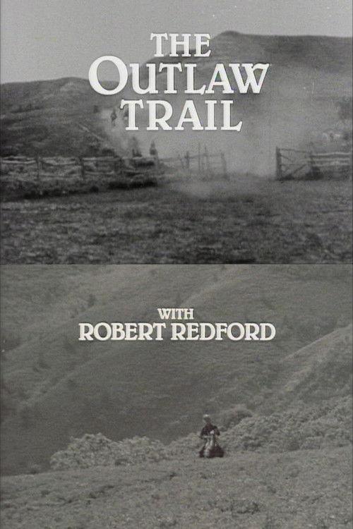 The Outlaw Trail with Robert Redford 1978 official movie poster