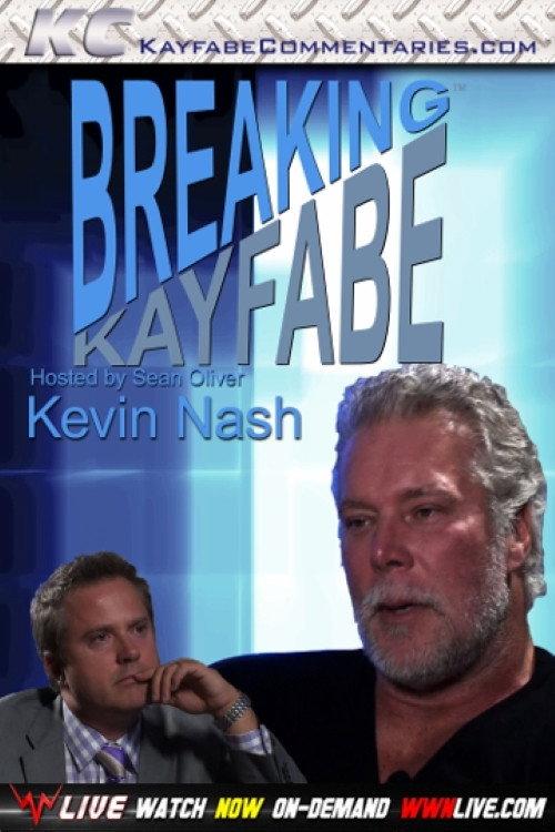 Breaking Kayfabe with Kevin Nash 2015 official movie poster
