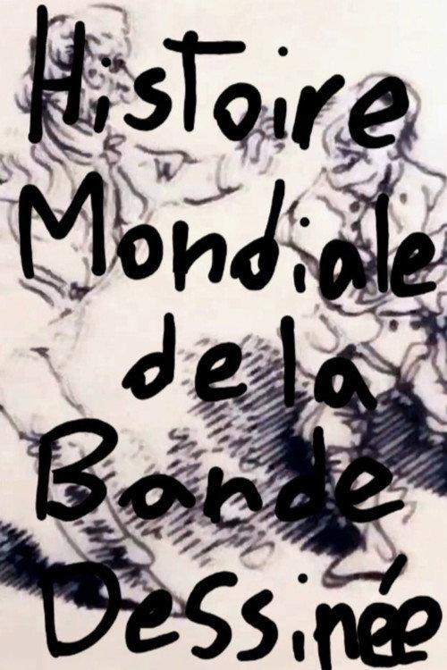 Histoire Mondiale de la Bande Dessinée 2026 official movie poster
