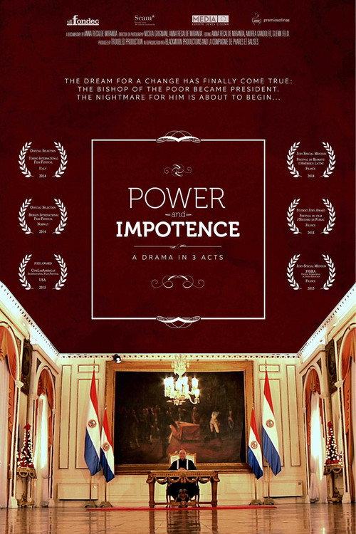 Power and Impotence, a drama in 3 acts 2014 official movie poster