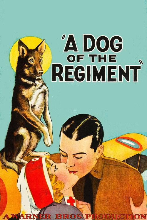 A Dog of the Regiment 1927 official movie poster