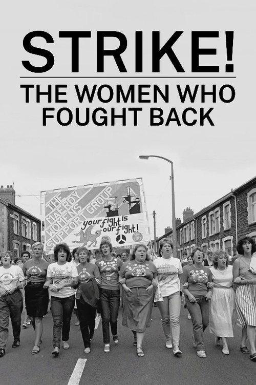 Strike! The Women Who Fought Back 2024 official movie poster
