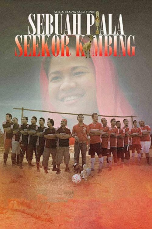 Sebuah Piala Seekor Kambing 2012 official movie poster