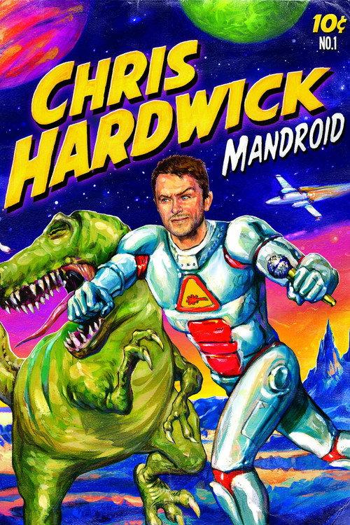 Chris Hardwick: Mandroid 2012 official movie poster