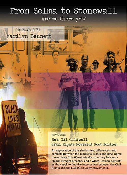 From Selma to Stonewall: Are We There Yet? 2016 official movie poster