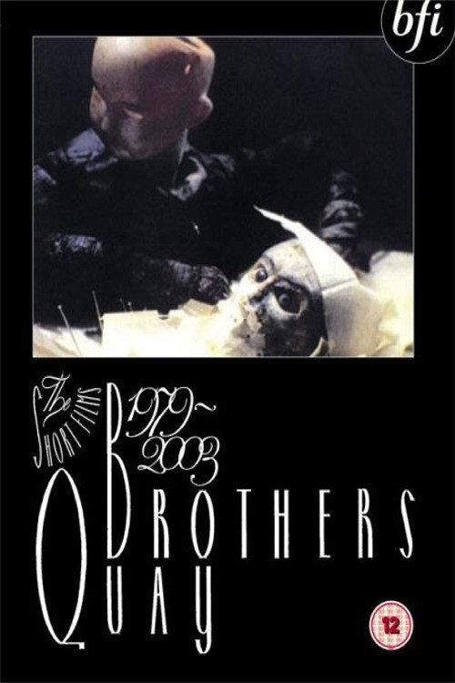 Quay Brothers: The Short Films 1979-2003 2004 official movie poster