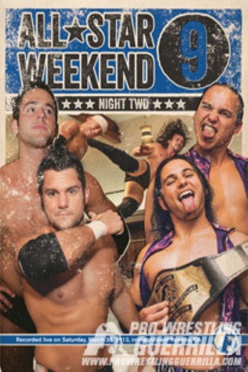 PWG: All Star Weekend 9 - Night Two 2013 official movie poster