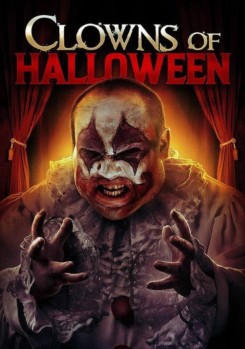 Clowns of Halloween 2019 official movie poster