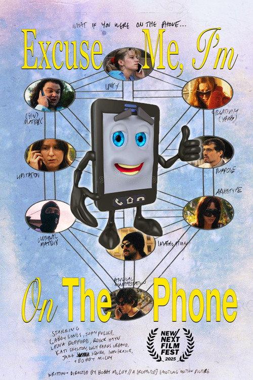 Excuse Me, I'm On The Phone 2025 official movie poster