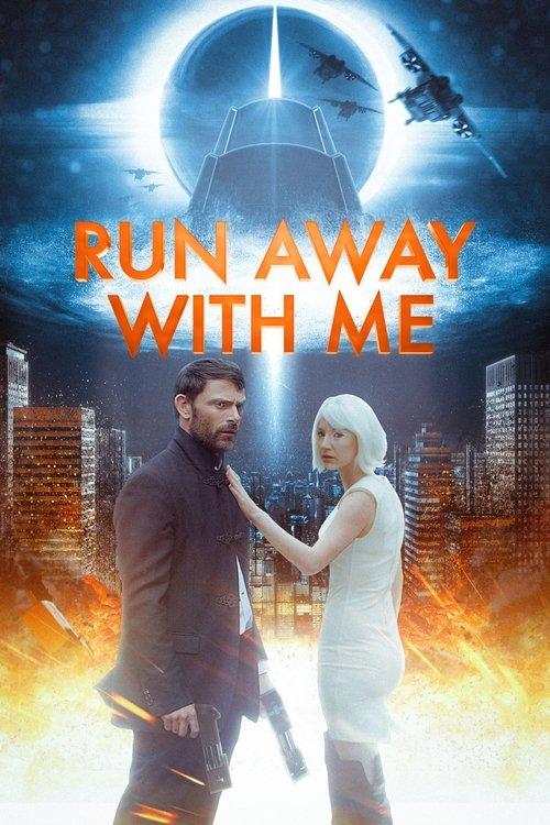 Run Away with Me 2015 official movie poster