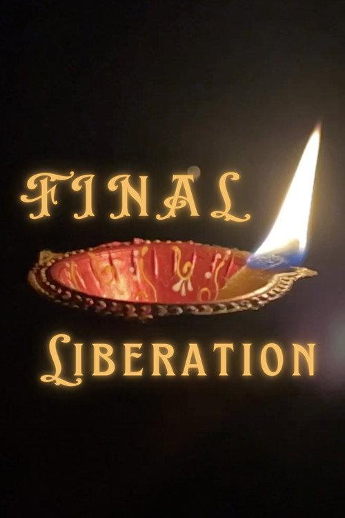 Final Liberation 2024 official movie poster