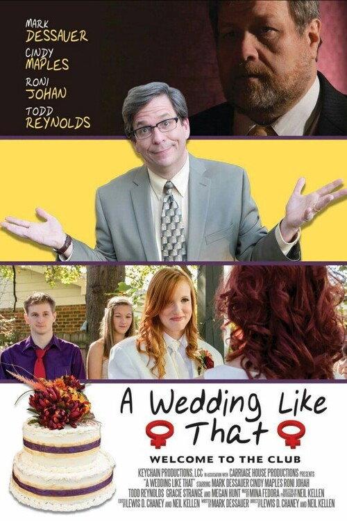 A Wedding Like That 2015 official movie poster