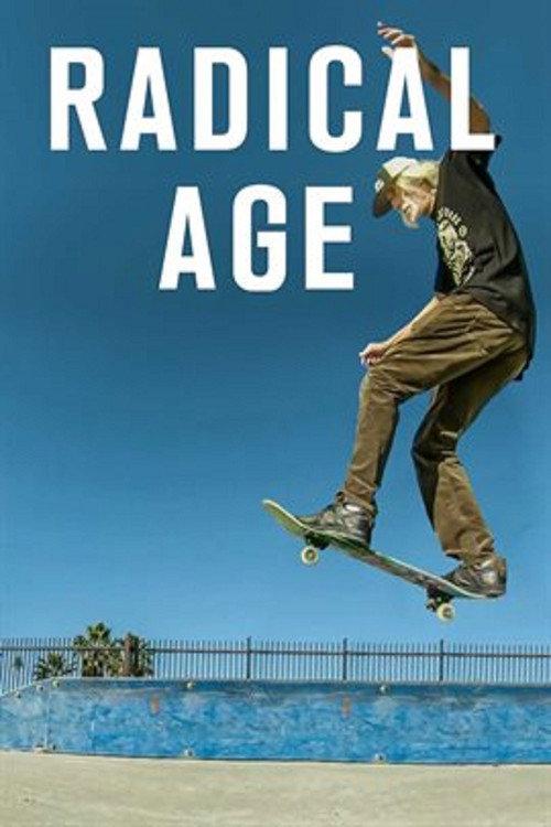 Radical Age 2019 official movie poster