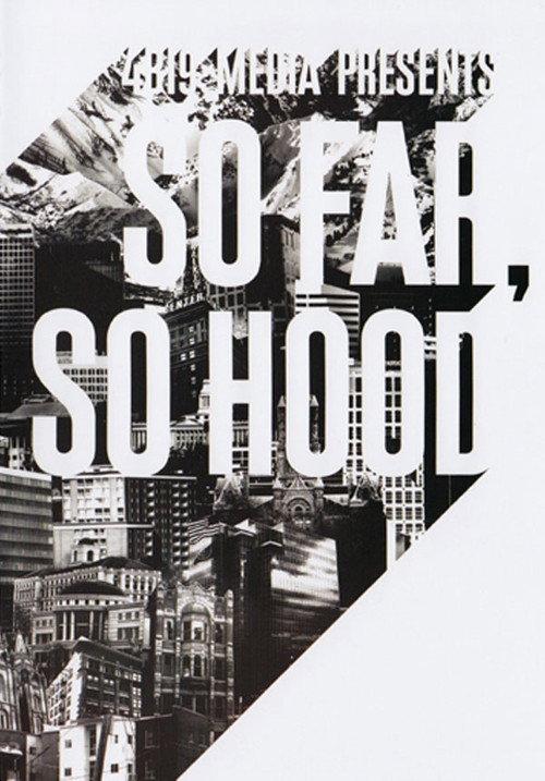 So Far So Hood 2009 official movie poster