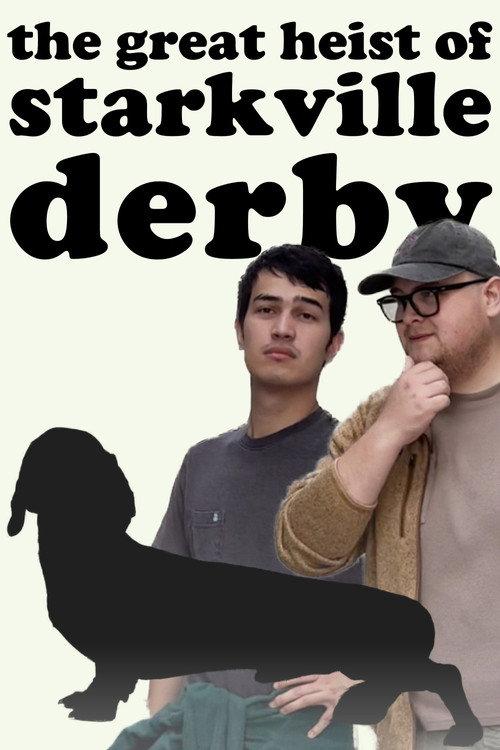 The Great Heist of Starkville Derby 2026 official movie poster