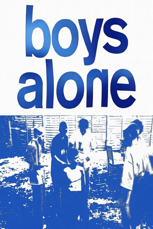 Boys Alone 2002 official movie poster