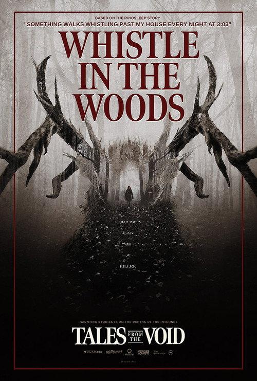 Tales from the Void: Whistle in the Woods 2024 official movie poster