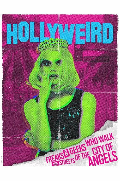 Hollyweird 2020 official movie poster