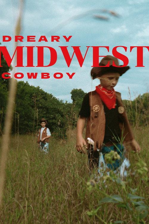 Dreary Midwest Cowboy 2026 official movie poster