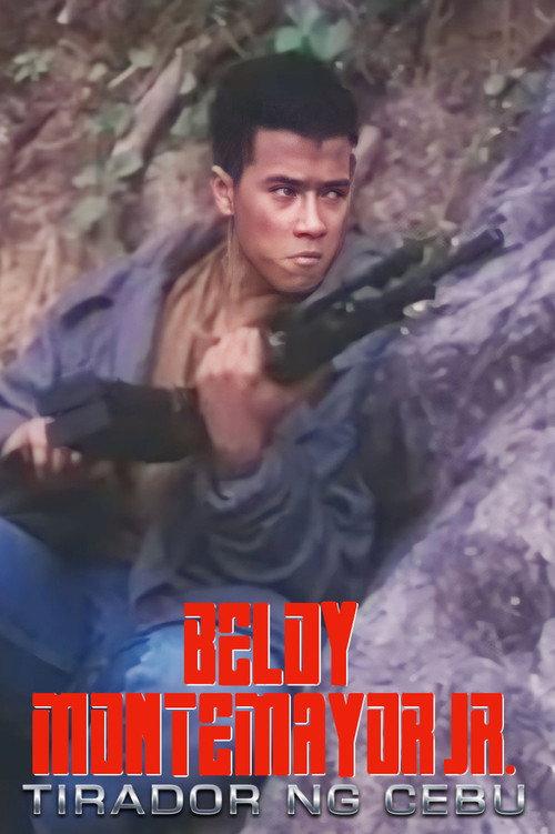 Beloy Montemayor Jr.: Tirador Ng Cebu 1993 official movie poster