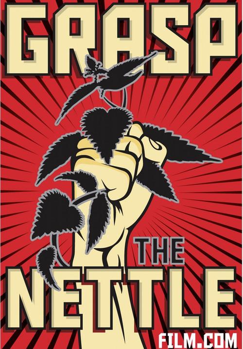 Grasp the Nettle 2013 official movie poster