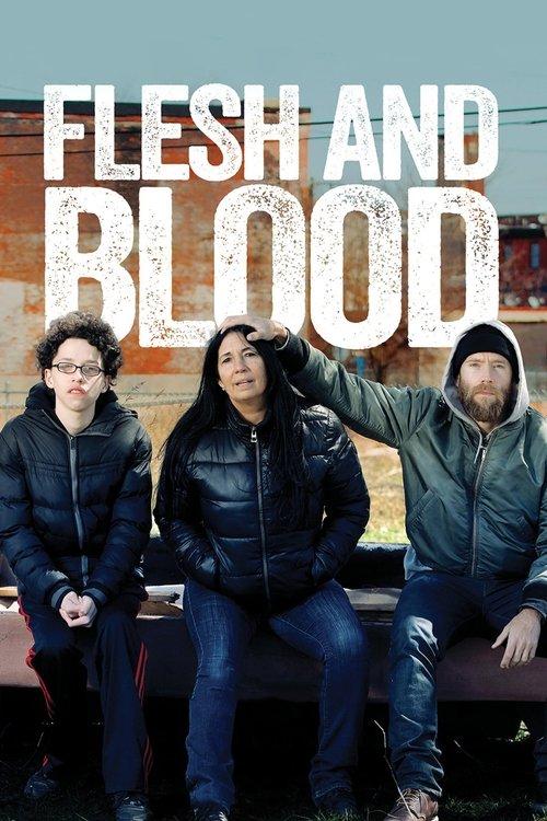Flesh and Blood 2017 official movie poster