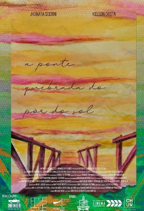 The Broken Bridge of Sunset 2019 official movie poster
