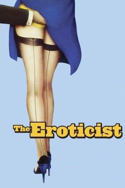 The Eroticist 1972 official movie poster
