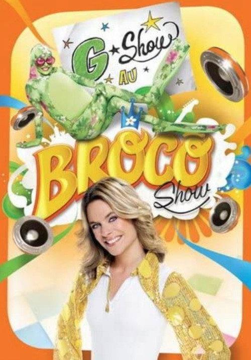 Annie Brocoli : G-Show au Broco Show 2009 official movie poster