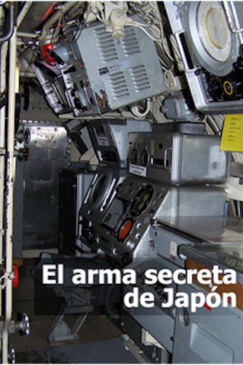 Japan's Secret Weapon 2009 official movie poster