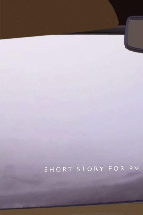 Short Story for PV 2011 official movie poster
