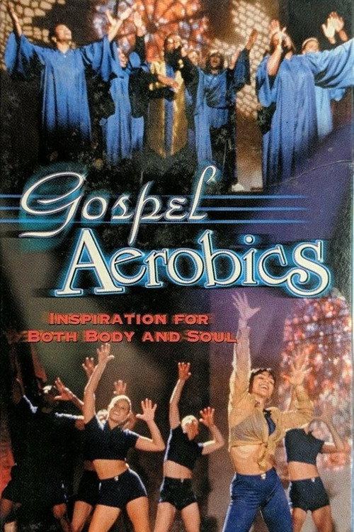 Gospel Aerobics 1999 official movie poster