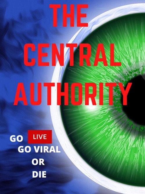 The Central Authority 2021 official movie poster