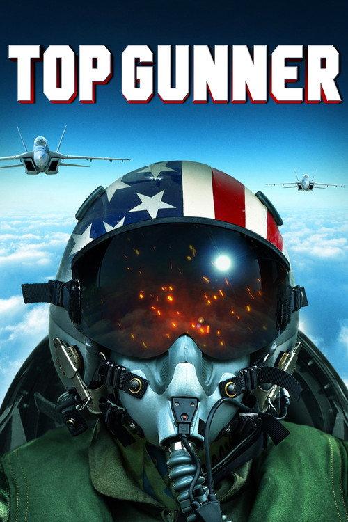 Top Gunner 2020 official movie poster