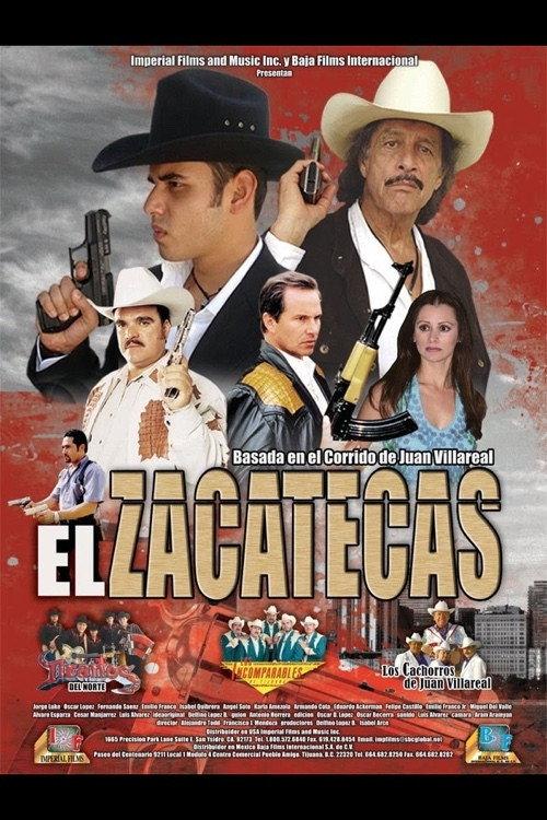El Zacatecas 2007 official movie poster