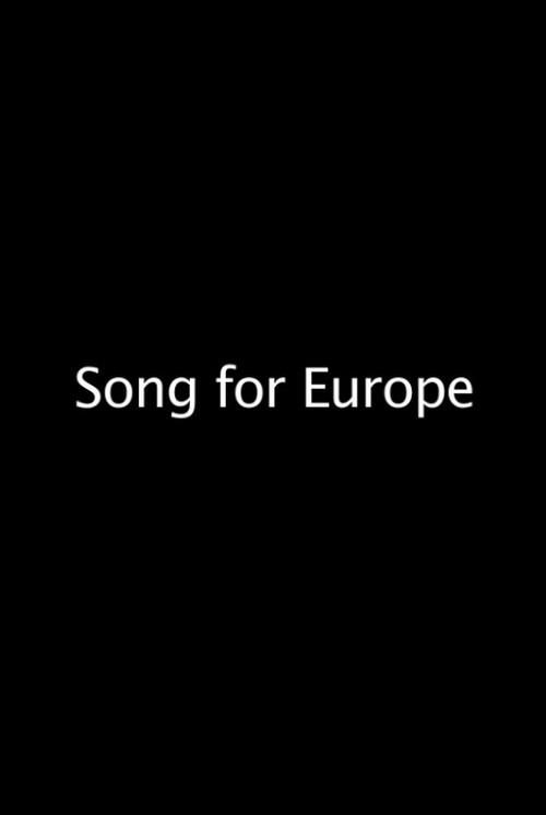 Song For Europe 2018 official movie poster