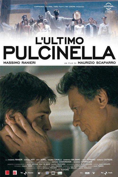 L'ultimo Pulcinella 2009 official movie poster