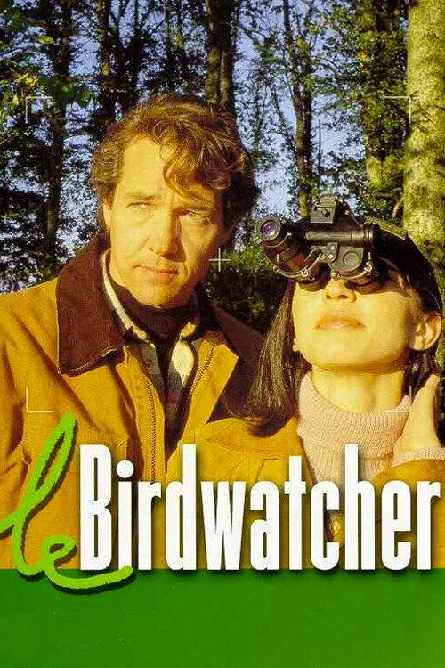 The Bird Watcher 2000 official movie poster