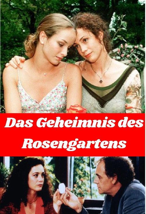 Das Geheimnis des Rosengartens 2000 official movie poster