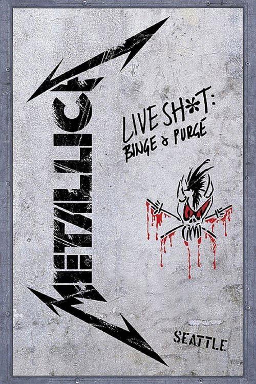 Metallica: Live Shit - Binge & Purge, Seattle 1989 1989 official movie poster
