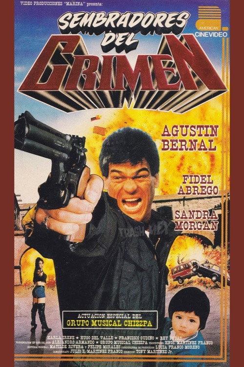 Sembradores del crimen 1994 official movie poster
