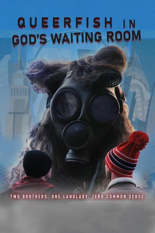 Queer Fish in God's Waiting Room 2021 official movie poster