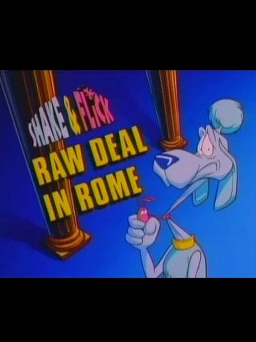 Shake & Flick: Raw Deal in Rome 1995 official movie poster
